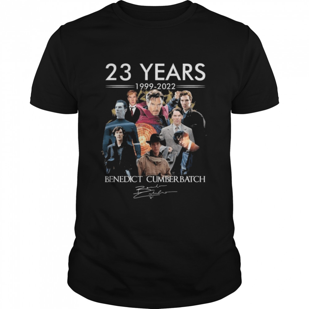 The 23 year 1999 2022 Benedict Cumberbatch signature shirt