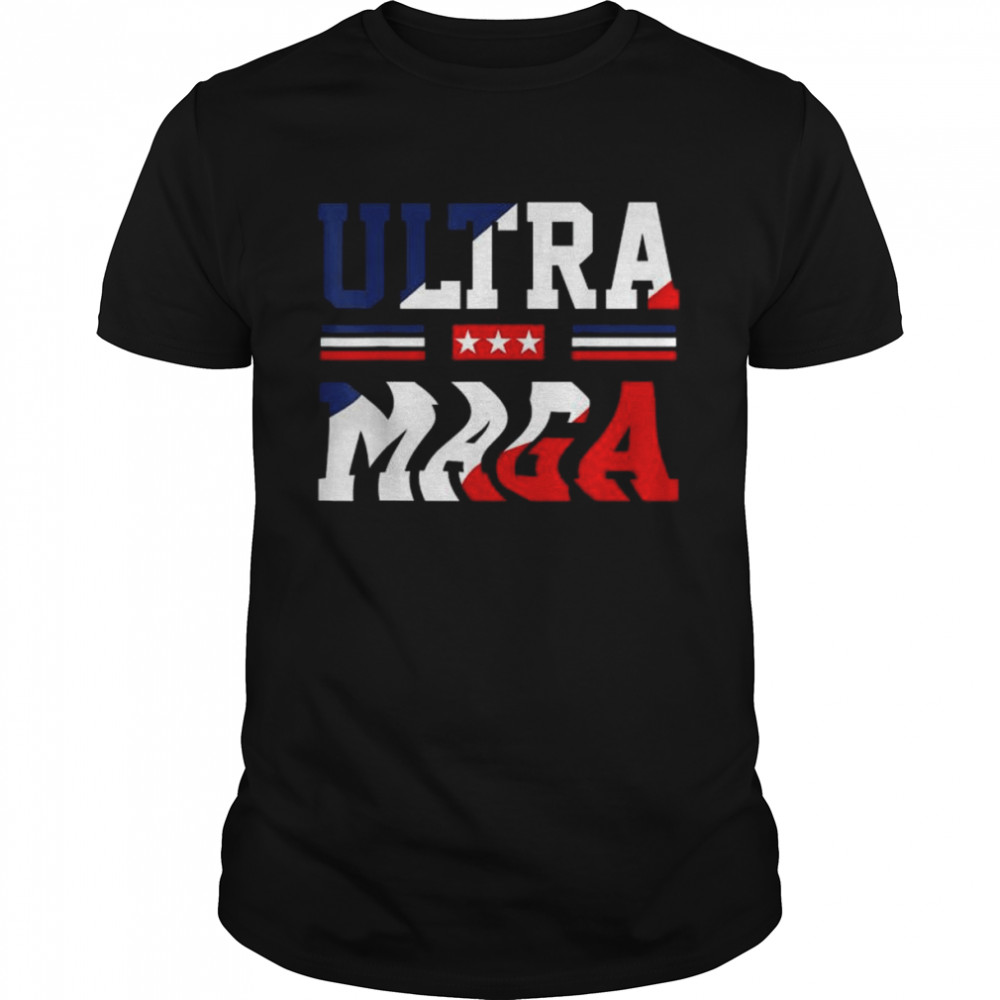 Ultra maga patriotic Trump republicans American flag shirt