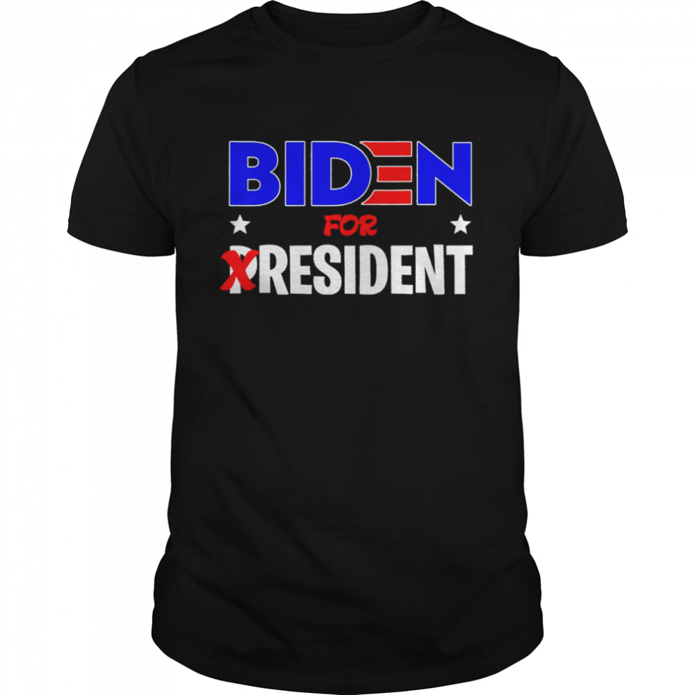 Biden for resident shirt