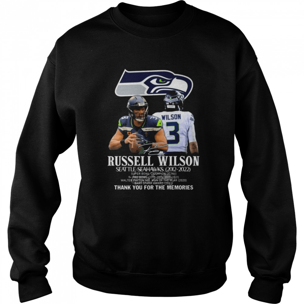 Russell Wilson Seattle Seahawks 2012 2022 thank you for the memories signature shirt Unisex Sweatshirt