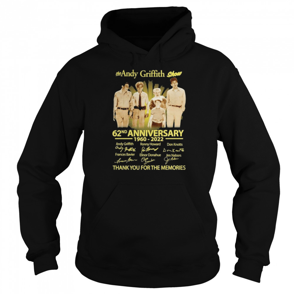 The Andy Griffith Show 62nd Anniversary 1960 – 2022 Signatures Thank You For The Memories T- Unisex Hoodie