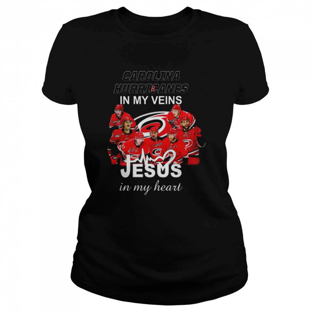 Carolina Hurricanes 2022 in my veins Jesus in my heart signatures shirt Classic Women's T-shirt
