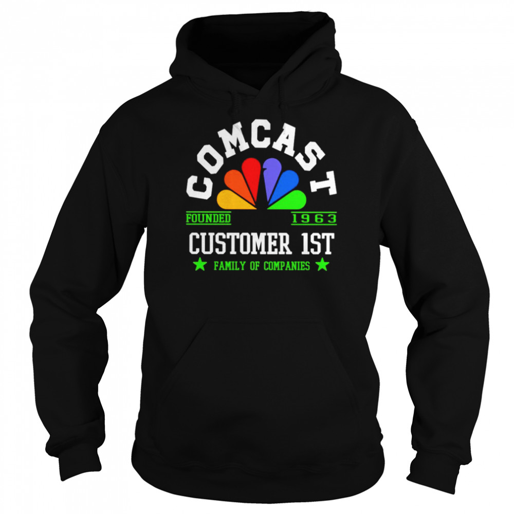 Comcast Customer 1st family of companies shirt Unisex Hoodie