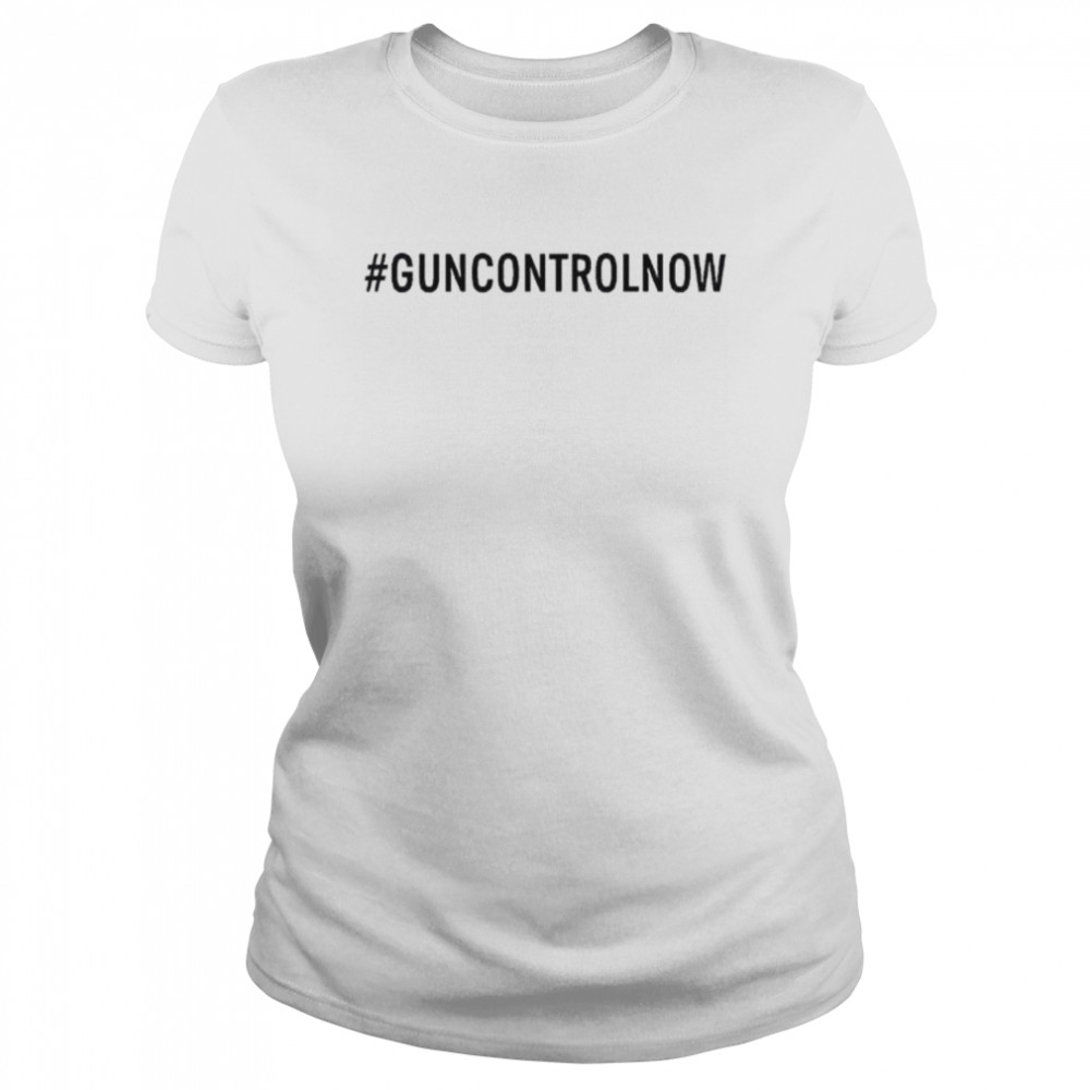 Gun control now uvalde strong robb elementary school anti gun violence shirt Classic Women's T-shirt