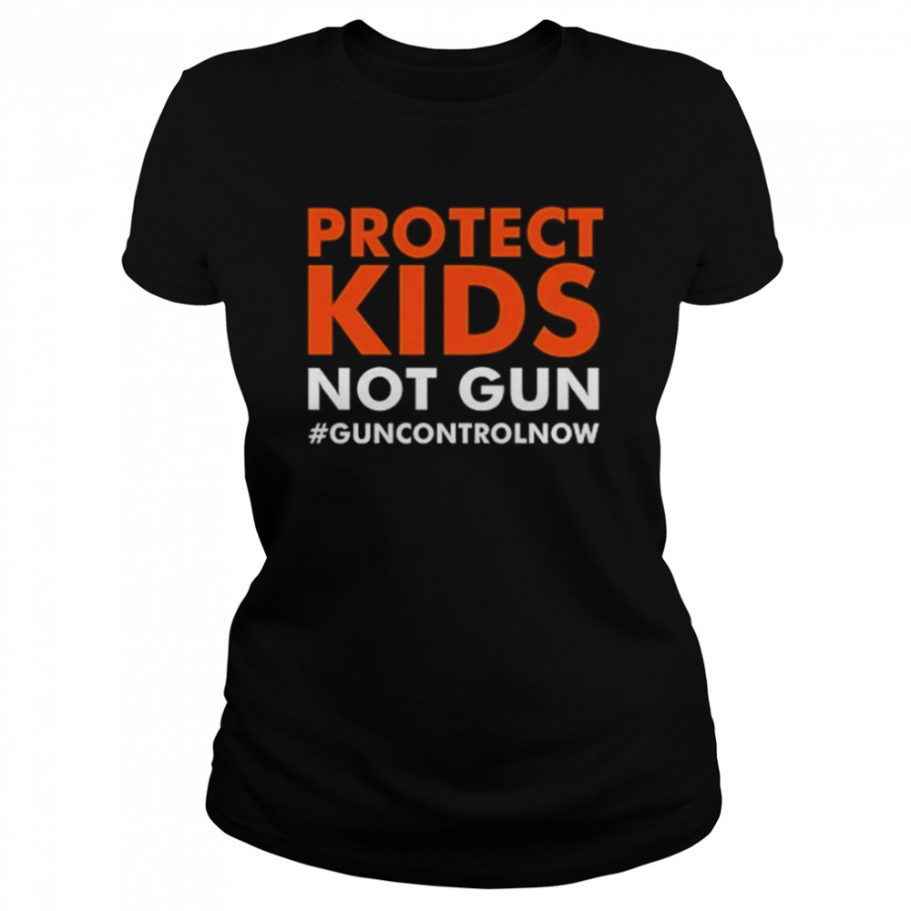 Protect Kids Not Guns, Support Gun Control, Pray For Uvalde  Classic Women's T-shirt