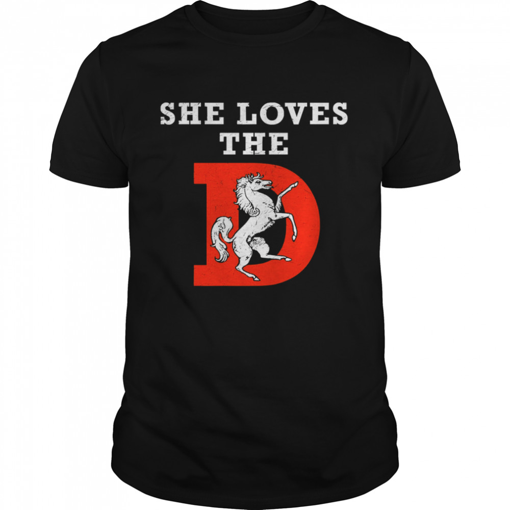 She loves d broncos | Classic T-Shirt