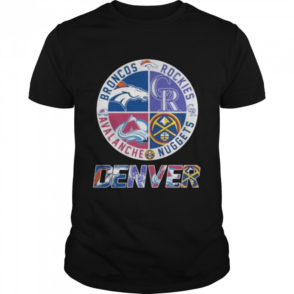 Denver City Team Sports Broncos and Rockies and Nuggets and Avalanche Shirt