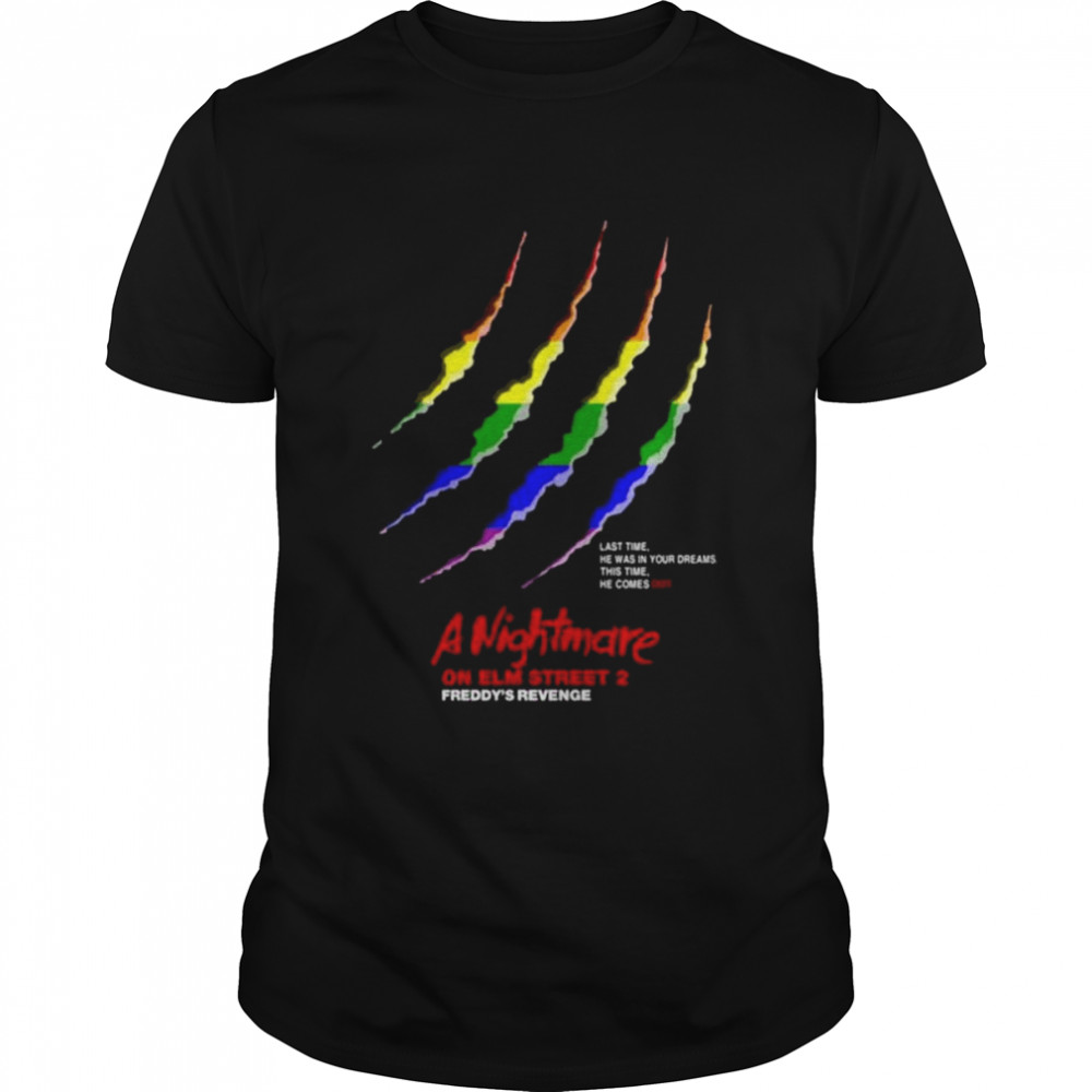 A nightmare on elm street last time he was in your dreams shirt