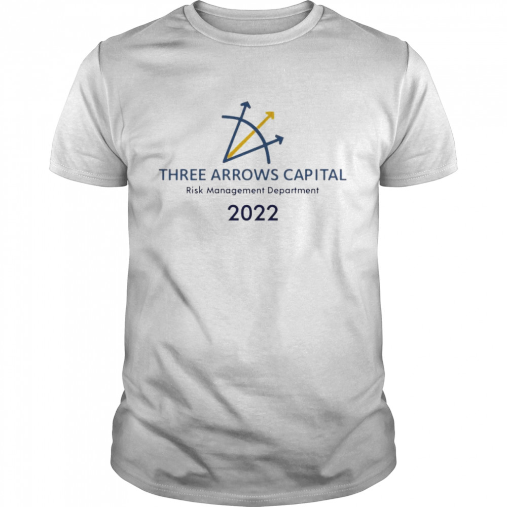 Three Arrows Capital Risk Management Department 2022 T-Shirt