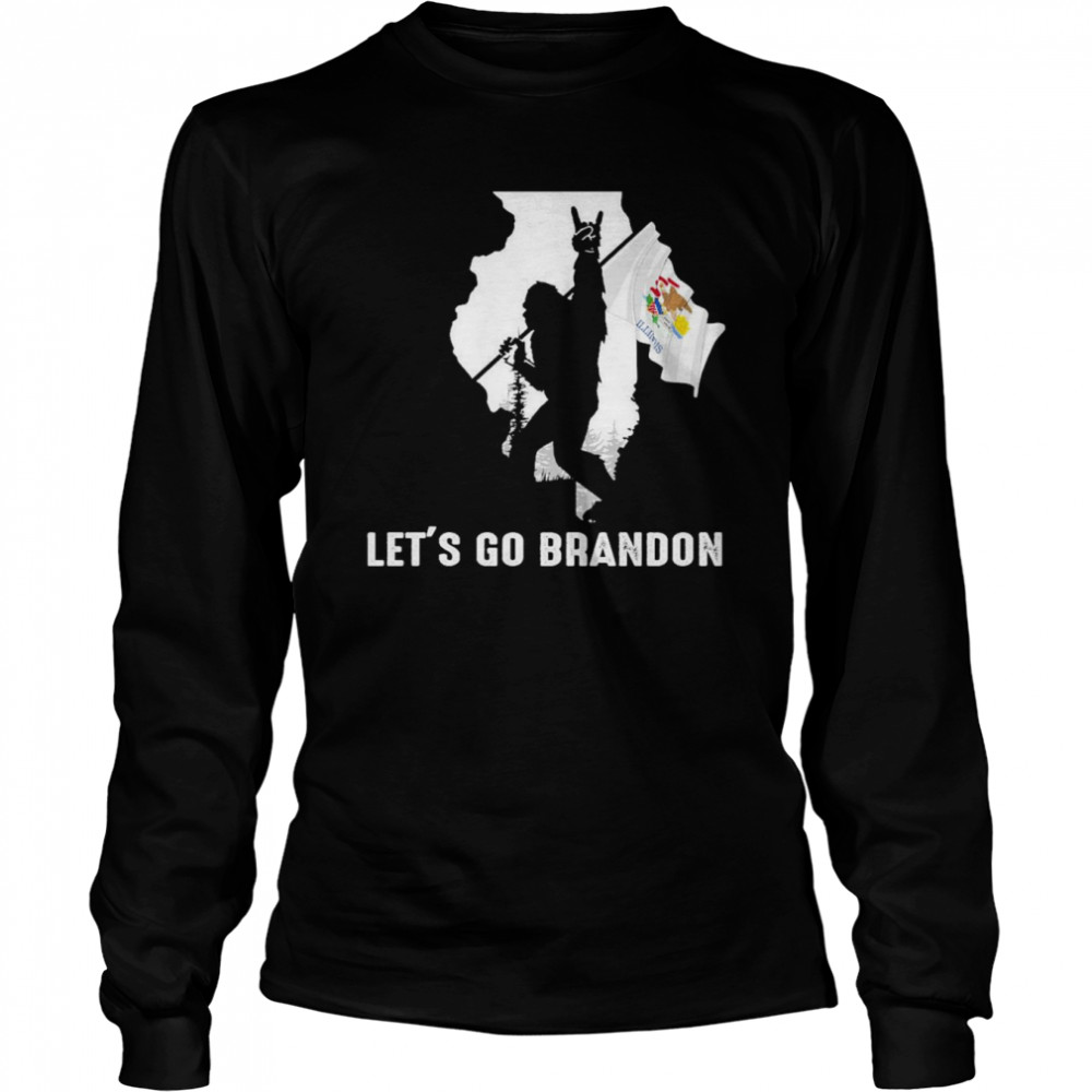 Illinois America Bigfoot Let’s Go Brandon  Long Sleeved T-shirt