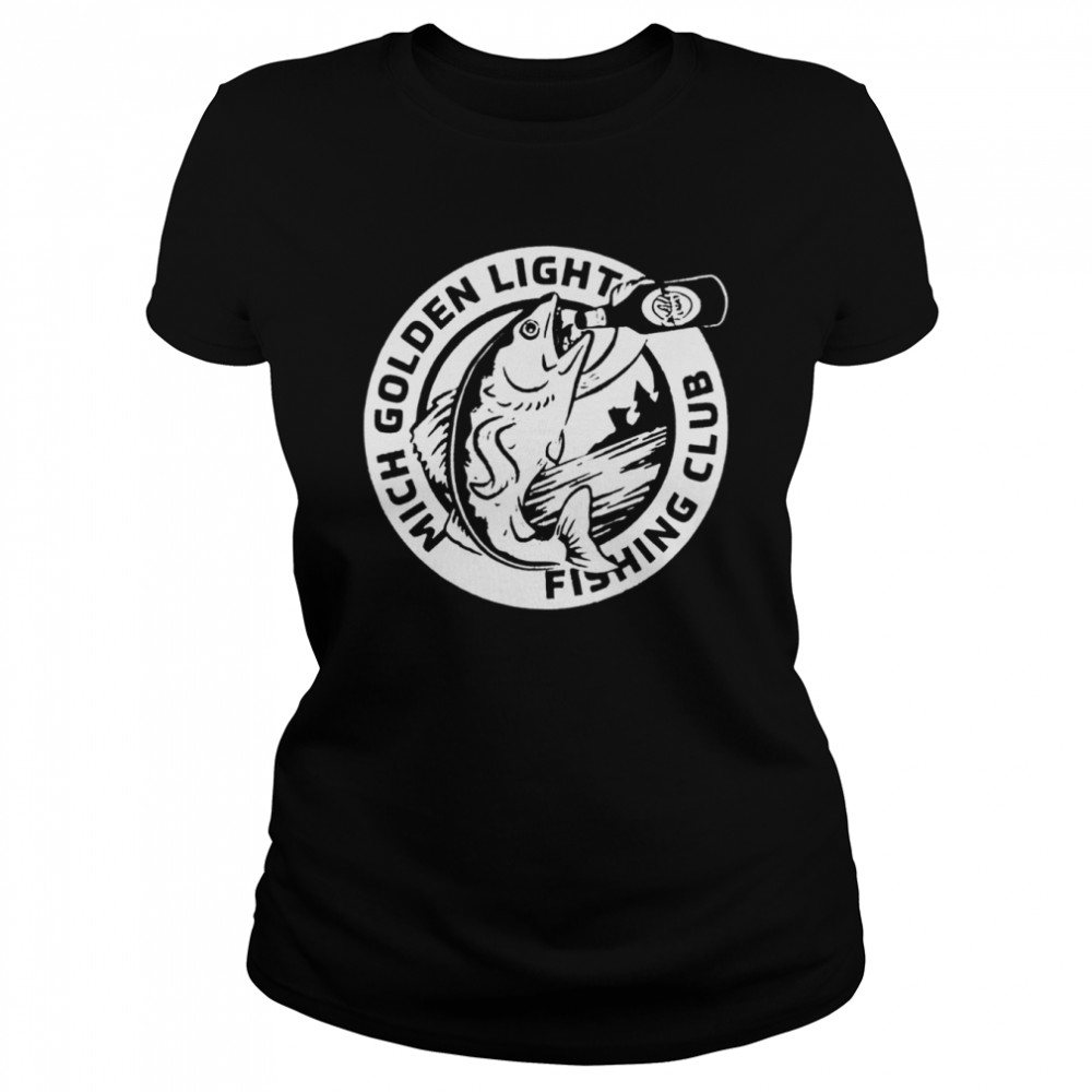 Mich Golden Light Fishing Club shirt Classic Women's T-shirt