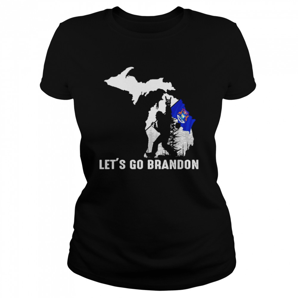 Michigan America Bigfoot Let’s Go Brandon  Classic Women's T-shirt