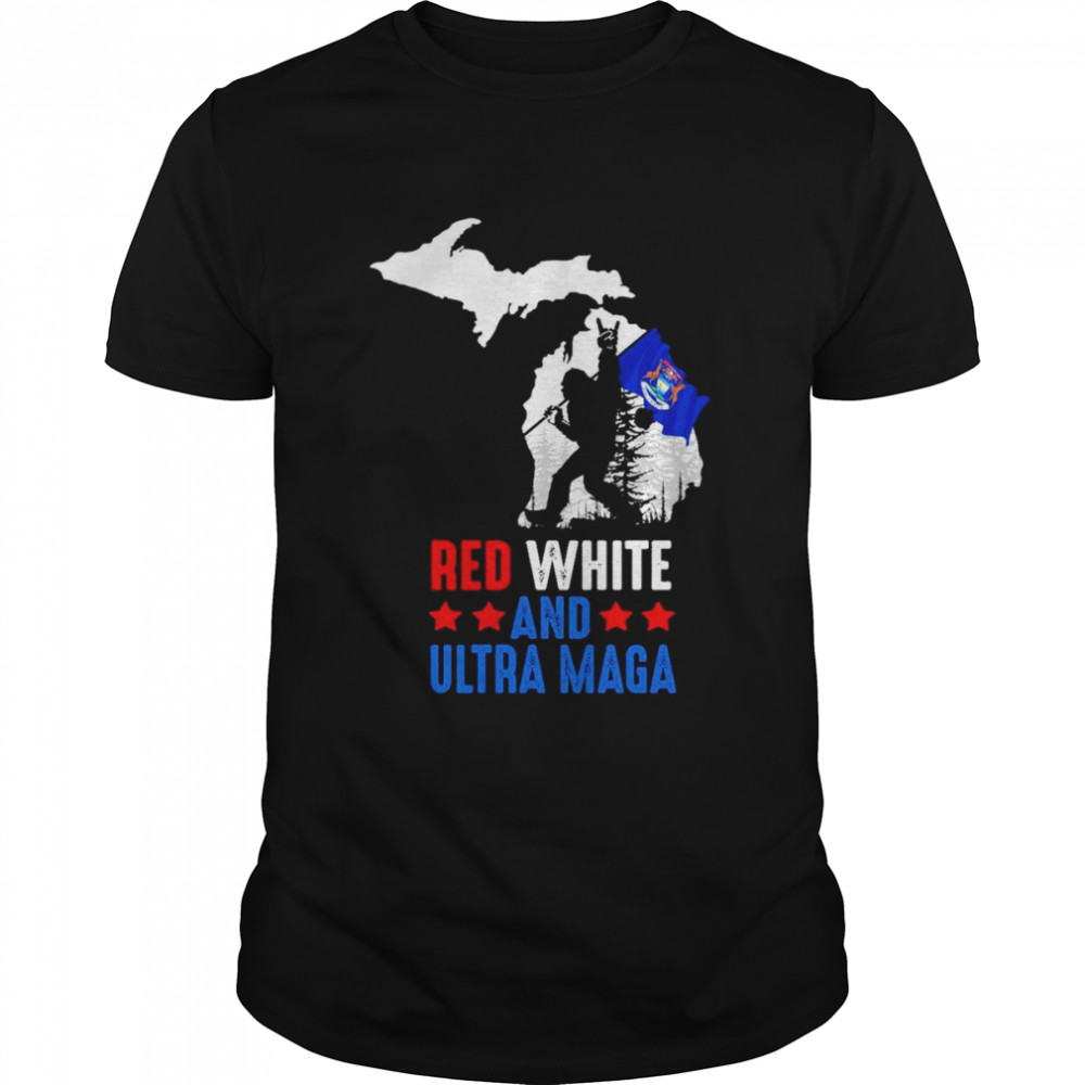 Michigan America Bigfoot Red White And Ultra Maga  Classic Men's T-shirt