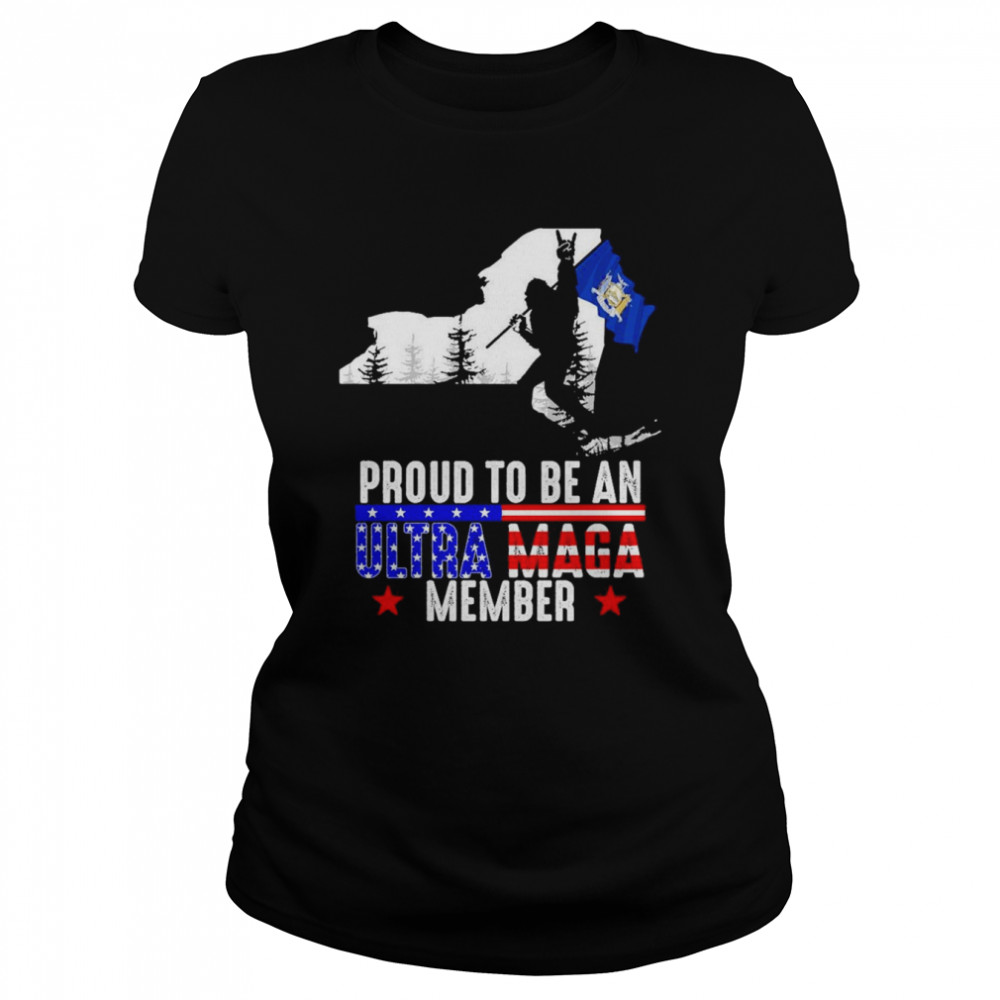 New York America Bigfoot Proud To Be An Ultra Maga Member  Classic Women's T-shirt