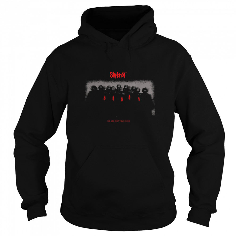Slipknot Official We Are Not Your Kind Group Hoods T- B07WCCLZTQ Unisex Hoodie