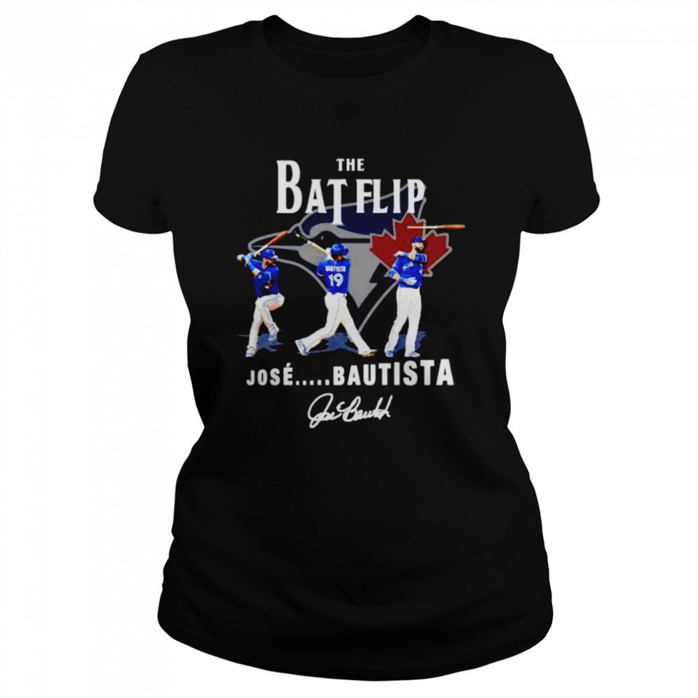 Toronto Blue Jays The Bat Flip Jose Bautista signature shirt Classic Women's T-shirt