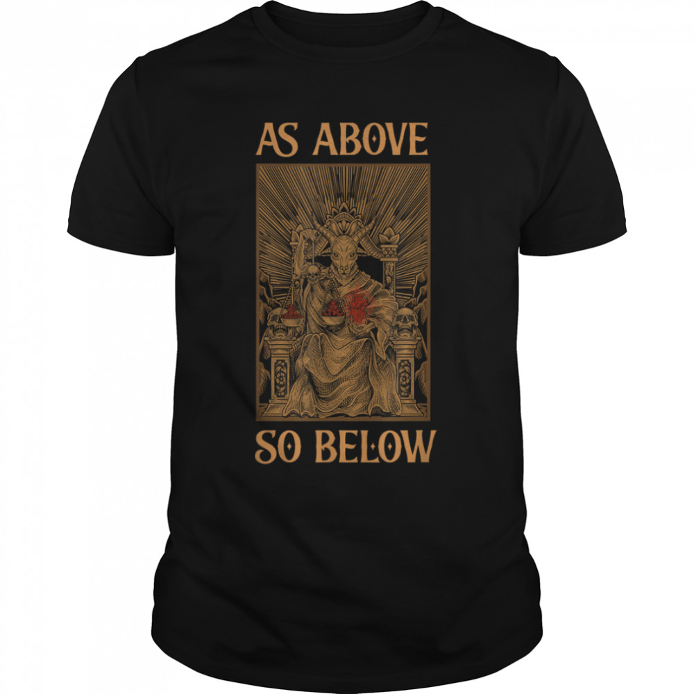 As above So below 666 Baphomet T-Shirt B09T7TTKRQ