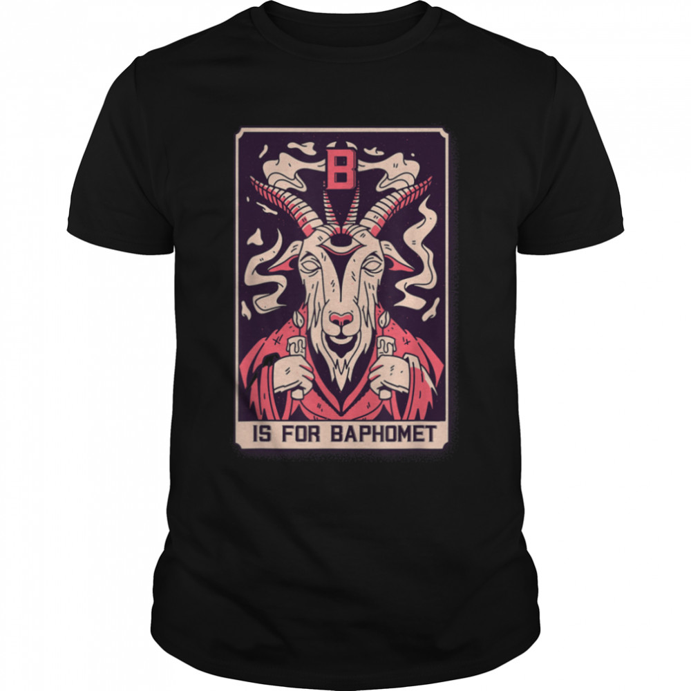 B is for Baphomet 666 Baphomet T- B09T7BFB4B Classic Men's T-shirt