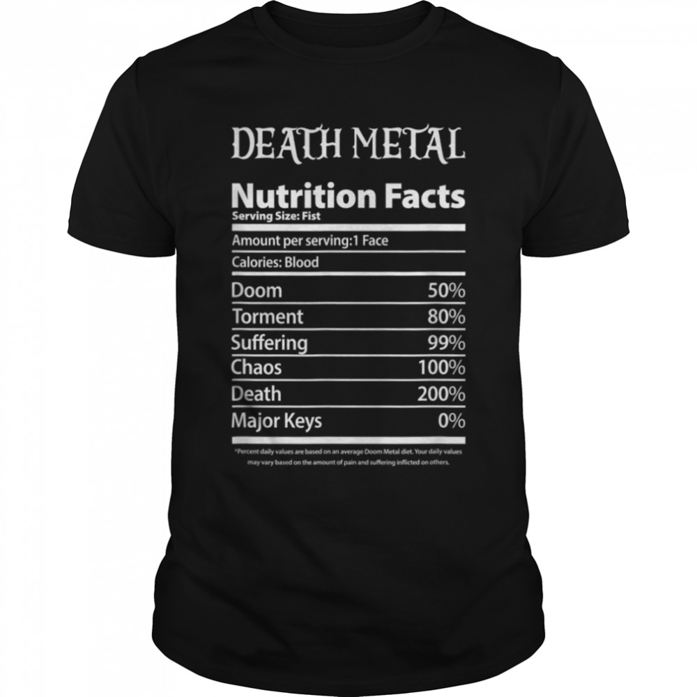 Death Metal Nutrition Facts Rock Music Band T-Shirt B09Z6R4X1B