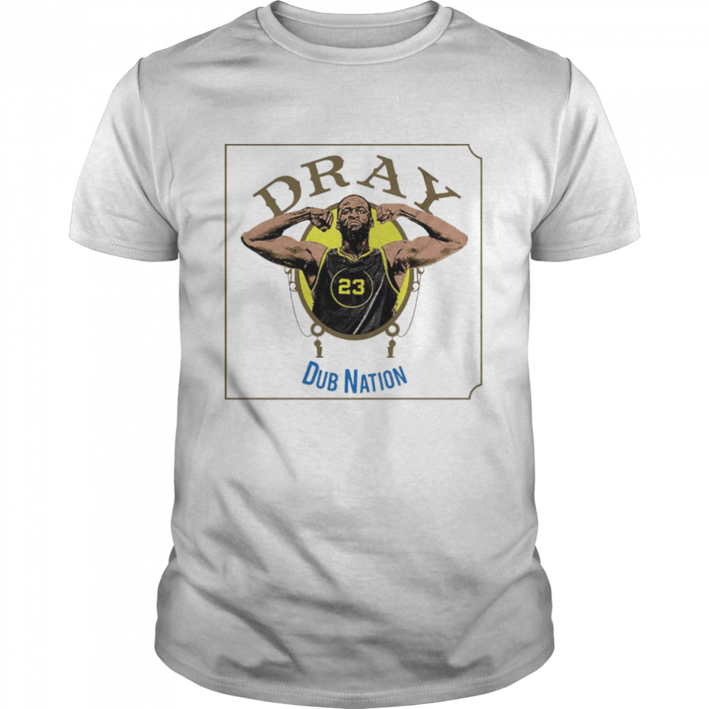 Dray Nation Bay Area Basketball shirt