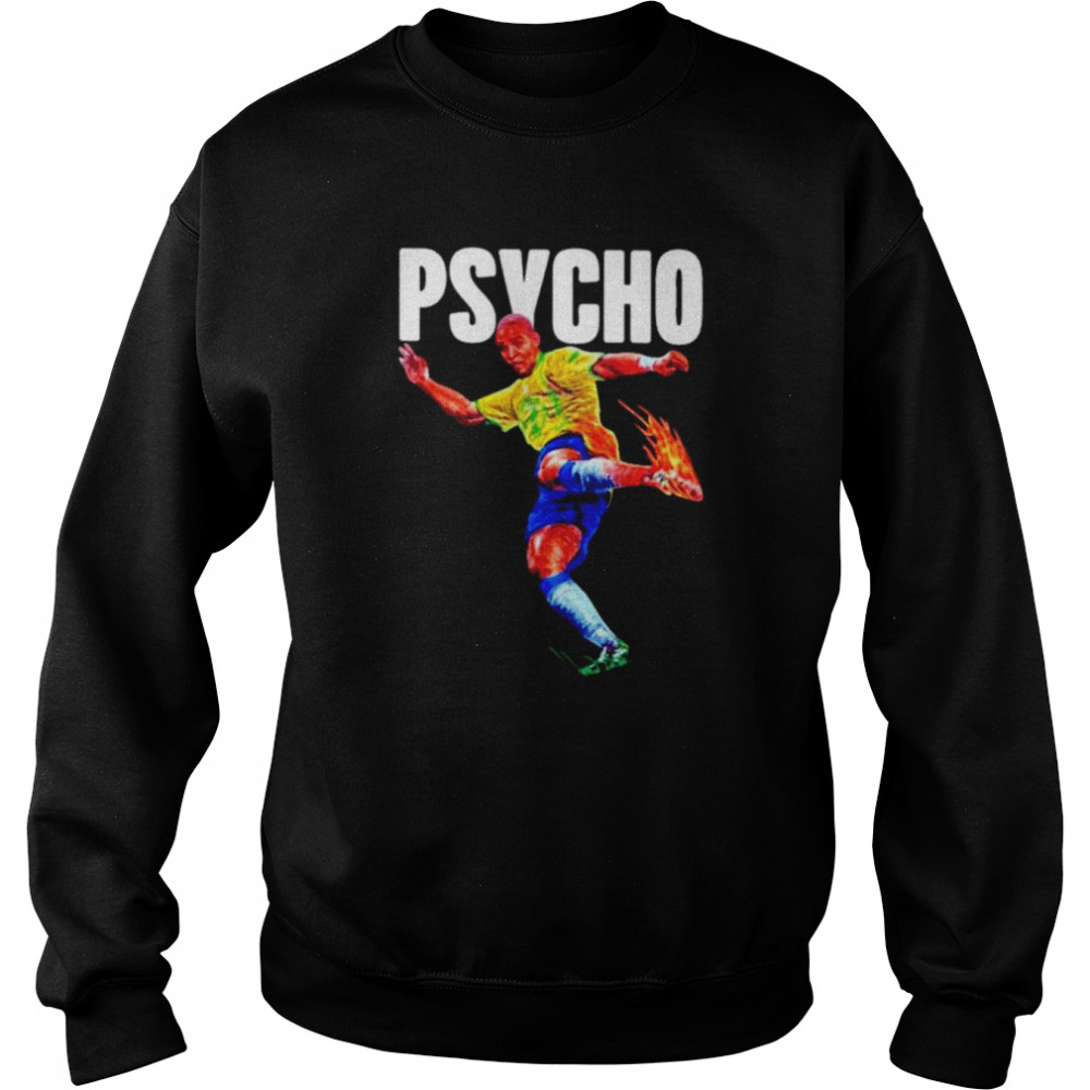 Football Santan Dave Psycho T- Unisex Sweatshirt