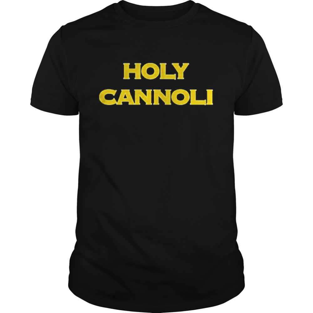 Holy Cannoli Barstool Sports Shirt