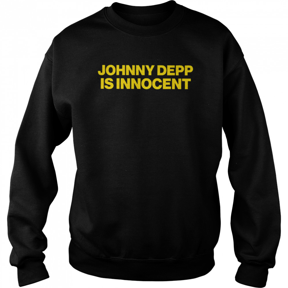 Johnny Depp is innocent 2022 T-shirt Unisex Sweatshirt