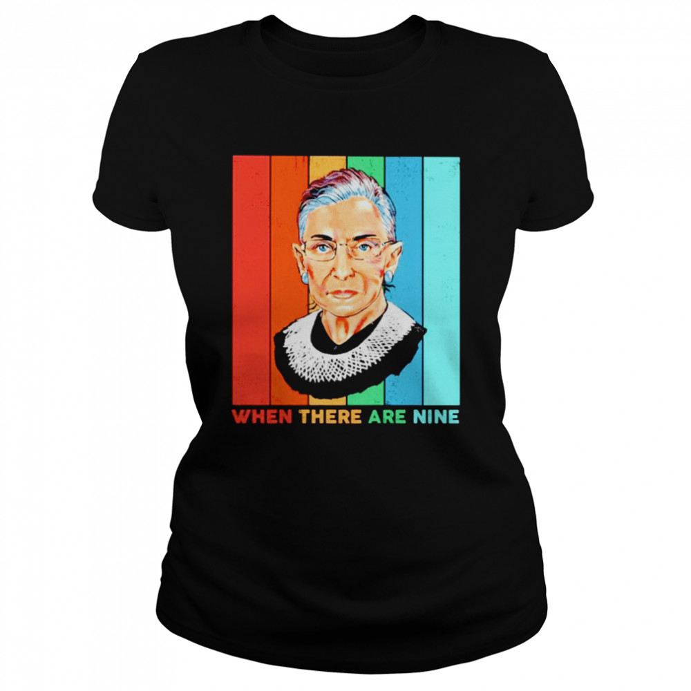 RBG When there are nine vintage shirt Classic Women's T-shirt