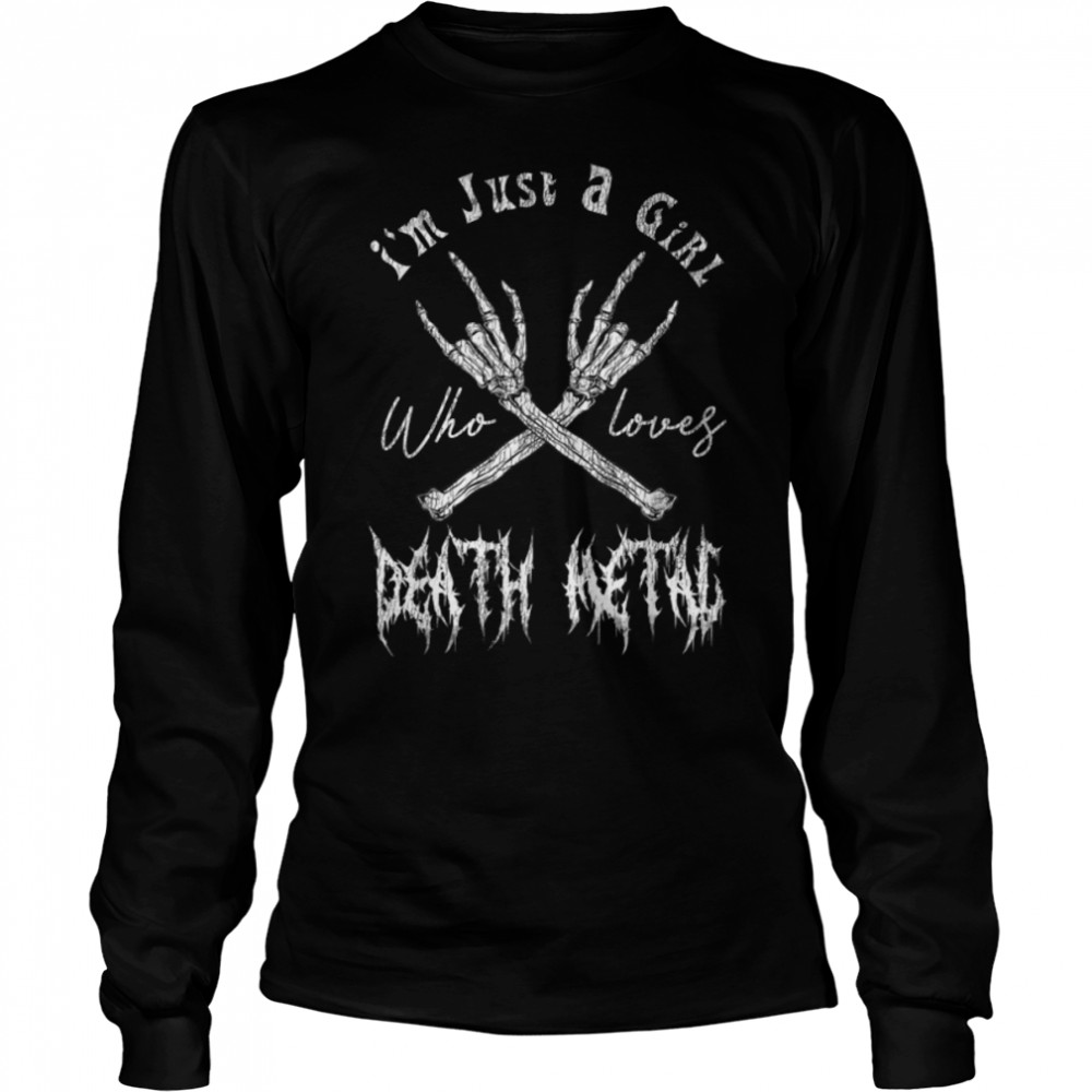 Supernatural Merchandise Just A Girl Who Loves Death Metal T- B09VF1V32Q Long Sleeved T-shirt