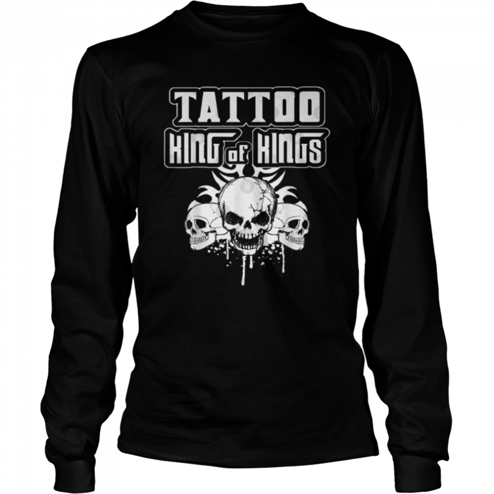 Tattoo king of kings T- B09VFWRQ2F Long Sleeved T-shirt