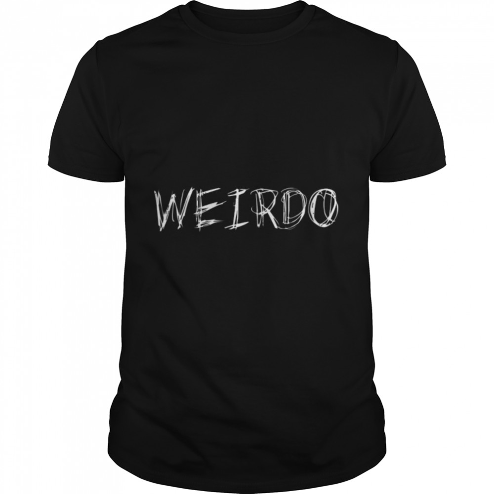 WEIRDO Punk Dark Emo Funny Goth Heavy Metal Rock Music Premium T-Shirt B0B3LM46V2