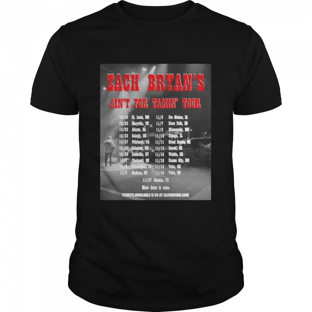 Zach Bryan ain’t for tamin’ tour shirt Classic Men's T-shirt