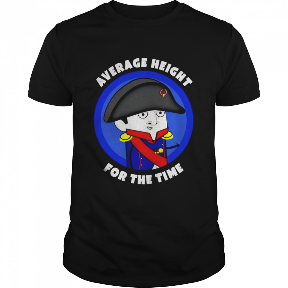 Average height for the time shirt Classic Men's T-shirt