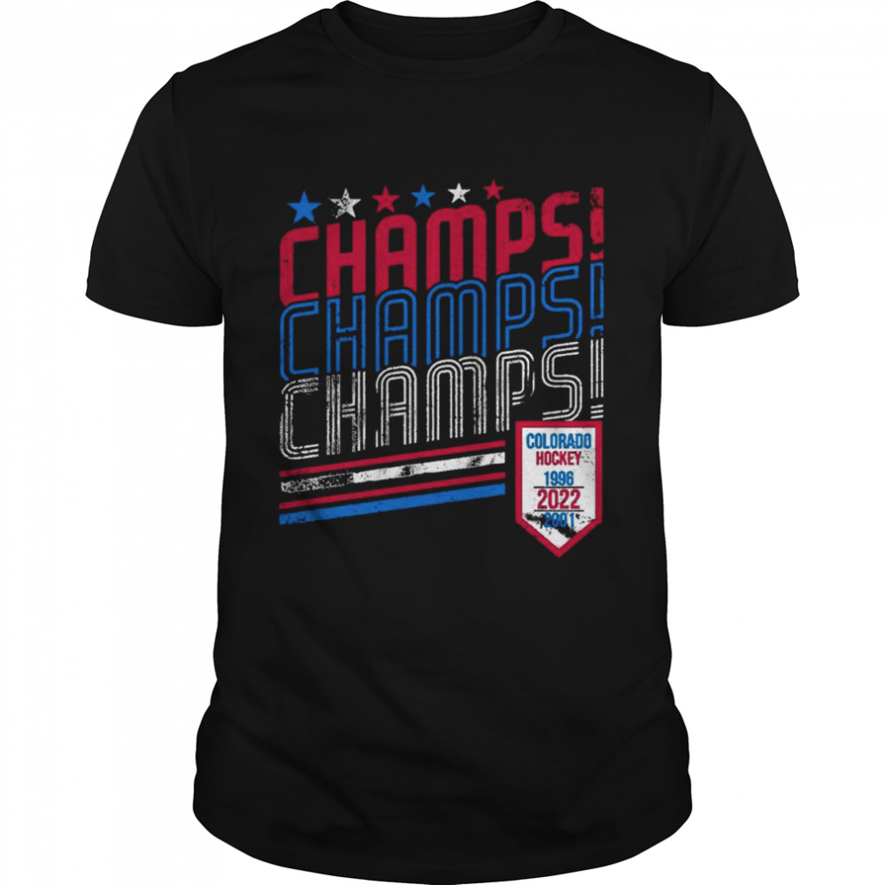 Colorado Avalanche Champs Champs Champs shirt