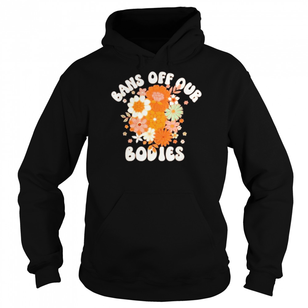 Bans Off Our Bodies  Unisex Hoodie