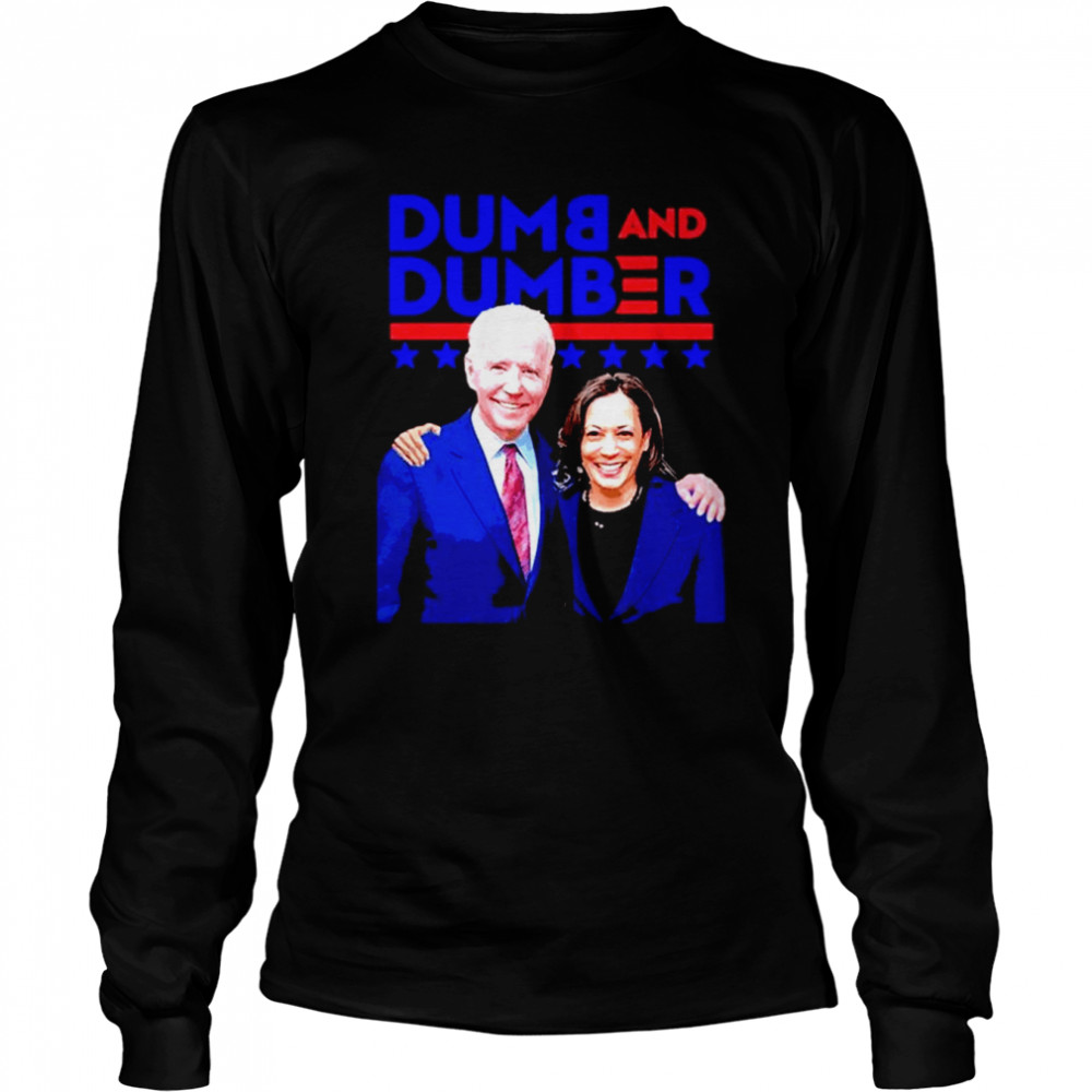Biden and Harris Dumb and Dumber shirt Long Sleeved T-shirt