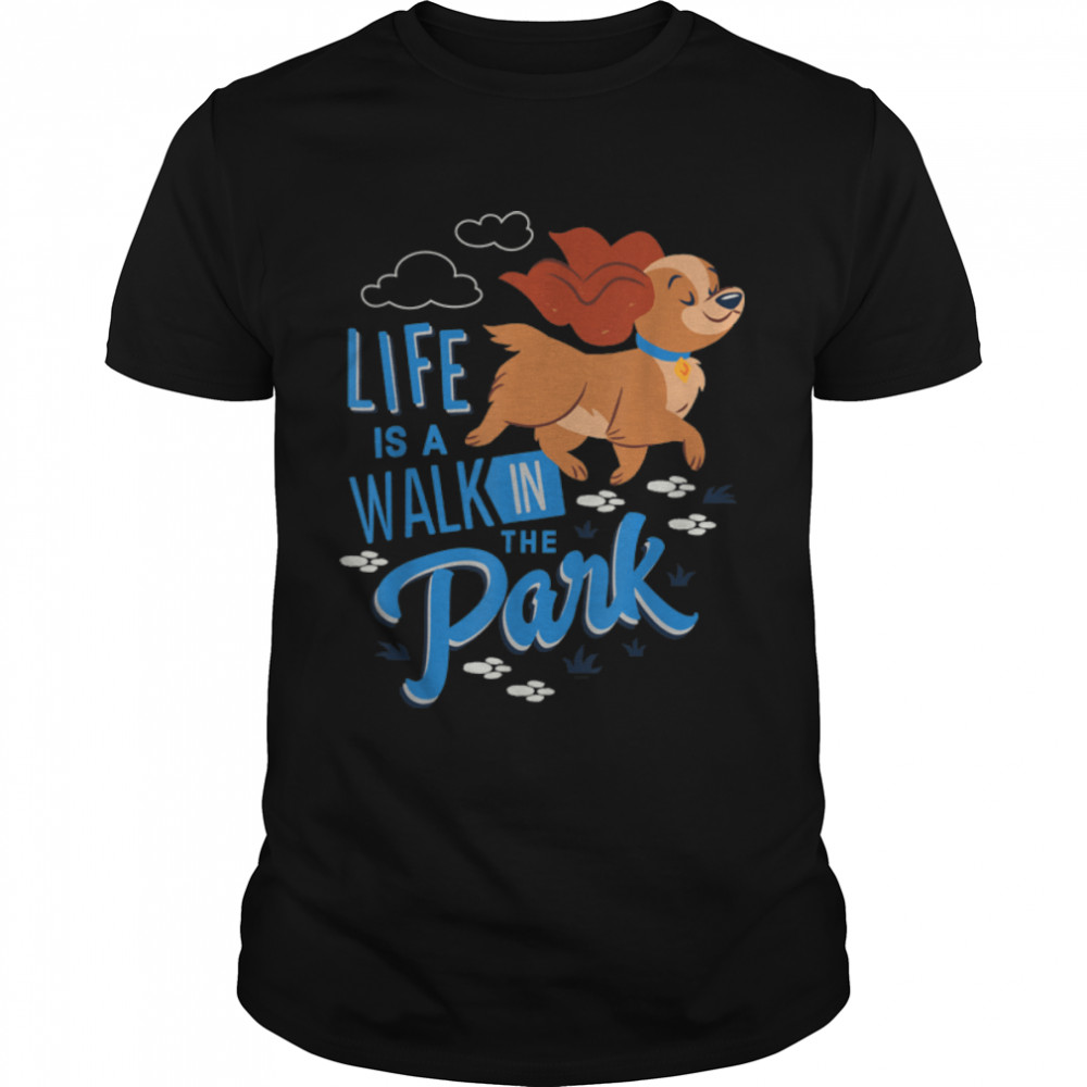 Disney Dogs Lady Life is a Walk in the Park T-Shirt B09QTYD58Z