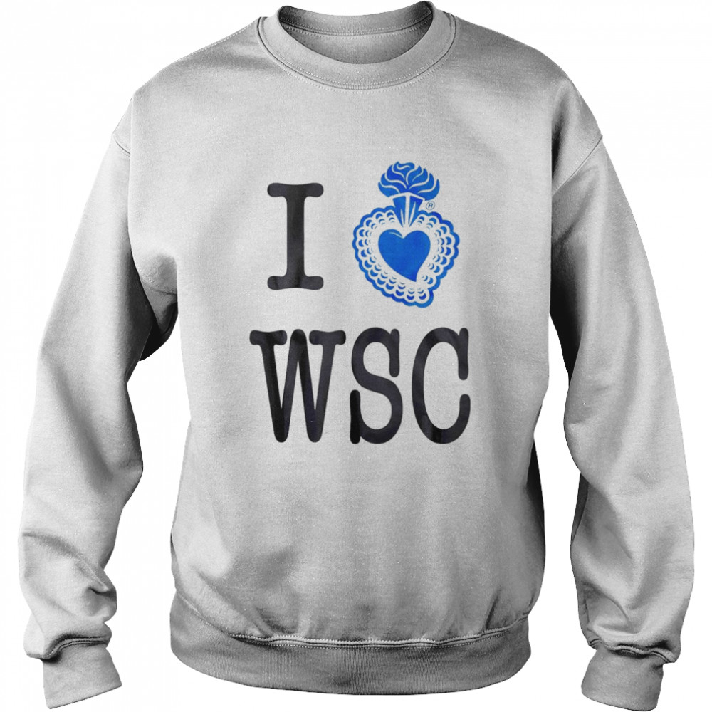 I love WSC T-shirt Unisex Sweatshirt