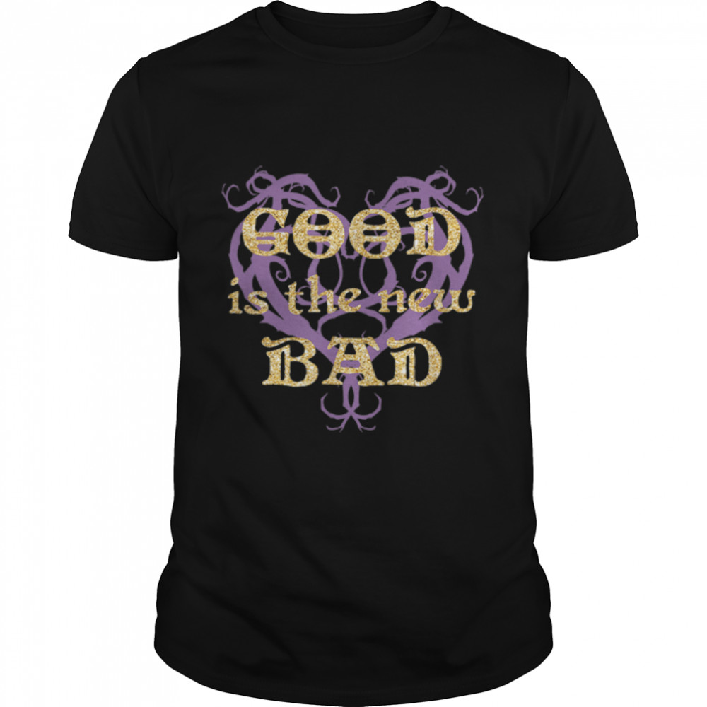 Disney Descendants Good Is The New Bad T-Shirt B09WCNP6BV