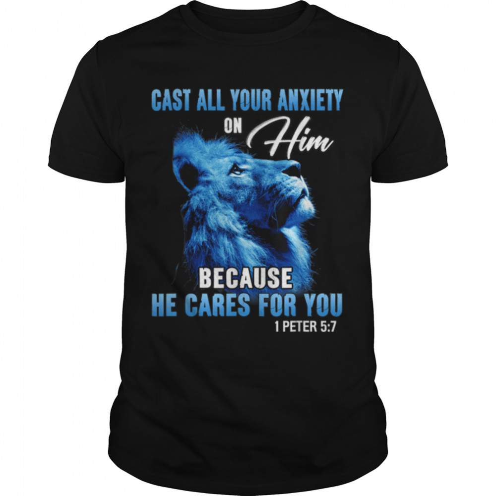 Lion Christian Quote Your Anxiety Bible Verse Religious T-Shirt B0B4ZVMPV5