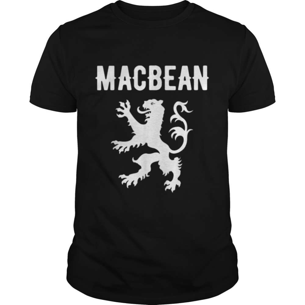MacBean Clan Scottish Family Name Scotland Heraldry T-Shirt B0B4TZTDS1