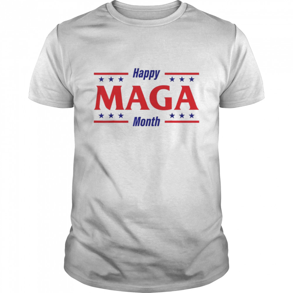Happy Maga Month Proud Ultra Maga 4th Of July Patriotic 2022 shirt
