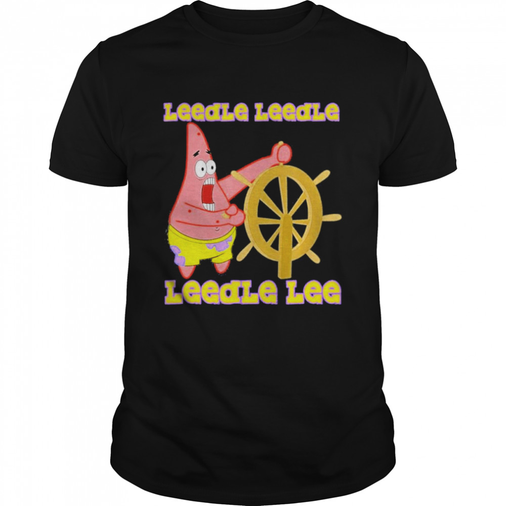 Leedle Leedle Leedle Lee Shirt