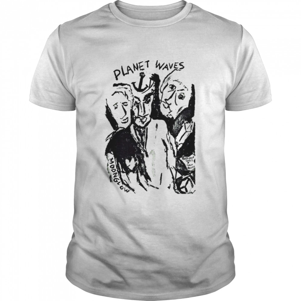Planet Waves Rock Folk Bluesadult Mens Womens Cool Music Fashion Top Retro G315 Bob Dylan shirt